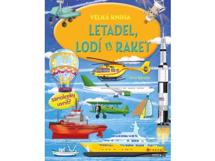 Velká kniha letadel, lodí a raket