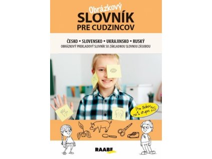 Obrázkový slovník pre cudzincov česko-slovensko-ukrajinsko-ruský