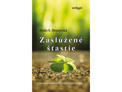 Zaslúžené šťastie