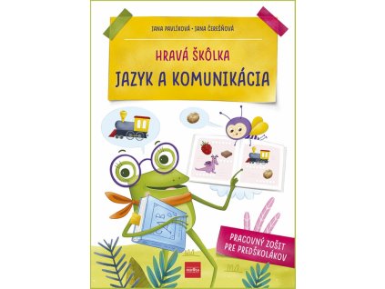 Hravá škôlka Jazyk a komunikácia