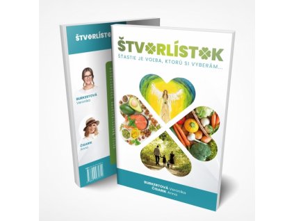 Štvorlístok, šťastie je voľba, ktorú si vyberám