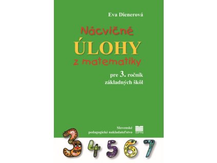 Nácvičné úlohy z matematiky pre 3. roč. ZŠ