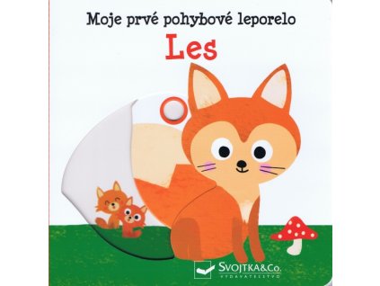 Les - Moje prvé pohybové leporelo