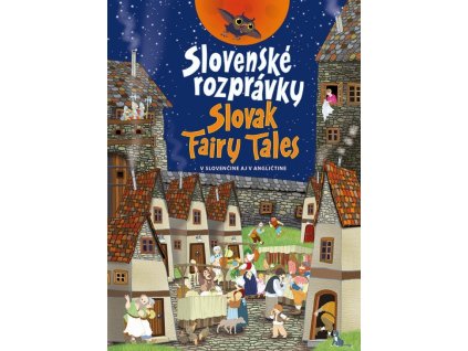 Slovenské rozprávky/Slovak Fairy Tales