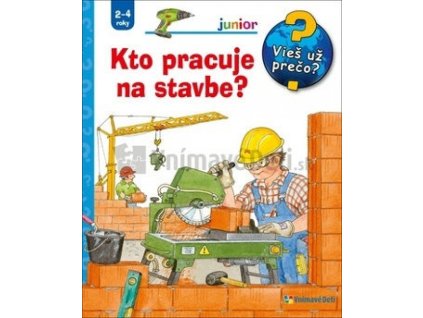Kto pracuje na stavbe