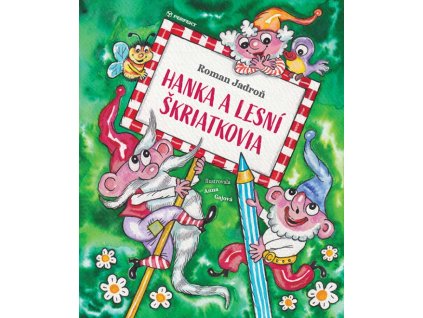Hanka a lesní škriatkovia