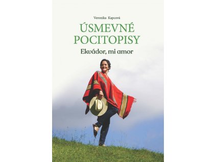 Úsmevné pocitopisy - Ekvádor, mi amor