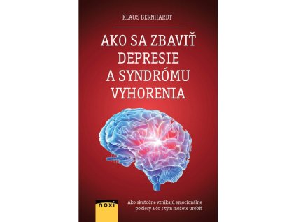 Ako sa zbaviť depresie a syndrómu vyhorenia?