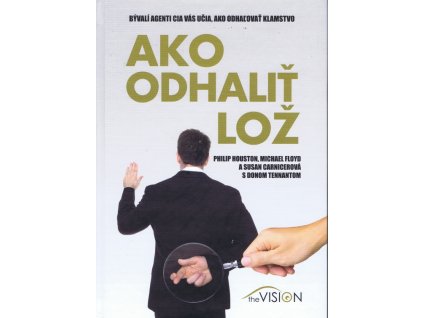 Ako odhaliť lož