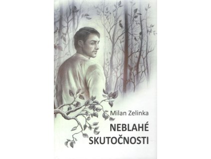 Neblahé skutočnosti