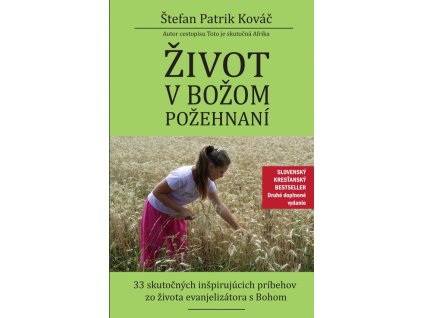 Život v Božom požehnaní, 2. rozšírené vydanie