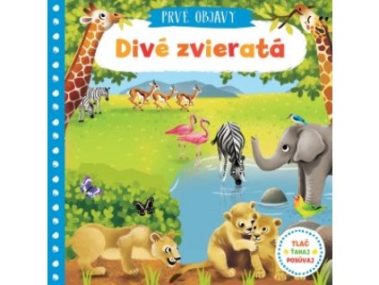 Divé zvieratá - Prvé objavy