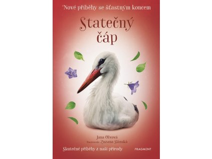 Nové příběhy se šťastným koncem – Statečný čáp