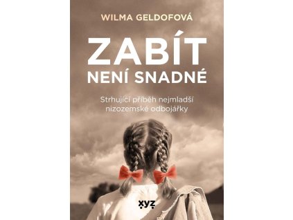 Zabít není snadné