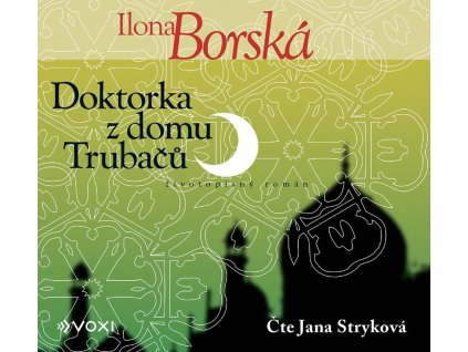 Doktorka z domu Trubačů (audiokniha)