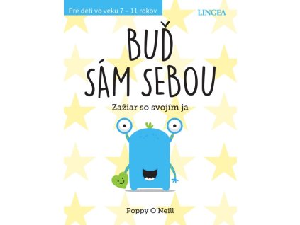 Buď sám sebou