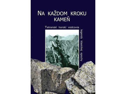 Na každom kroku kameň