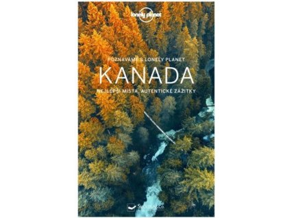 Poznáváme Kanada - Lonely Planet