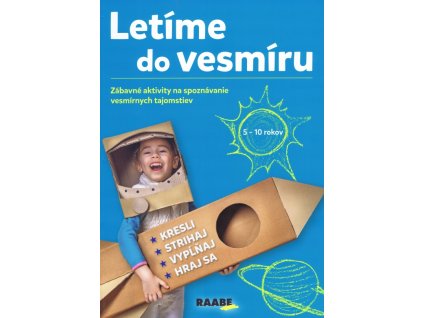 Letíme do vesmíru