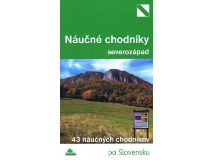 Najkrajšie náučné chodníky severozápad