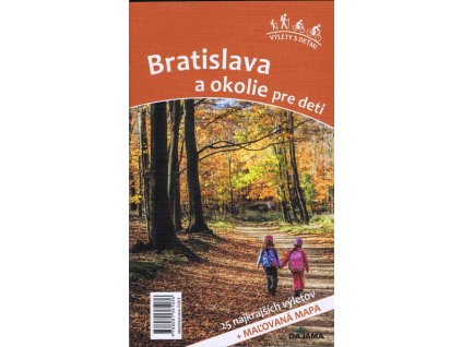 Bratislava a okolie pre deti