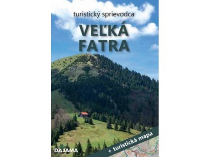 Veľká Fatra turistický sprievodca