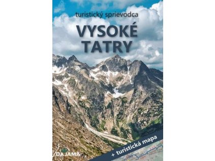 Vysoké Tatry turistický sprievodca