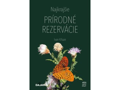 Najkrajšie prírodné rezervácie