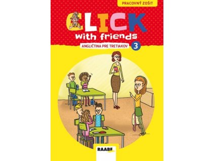 Click With Friends - angličtina pre tretiakov - PZ