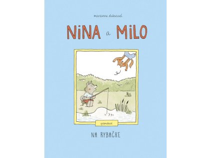 Nina a Milo: Na rybačke – gamebook