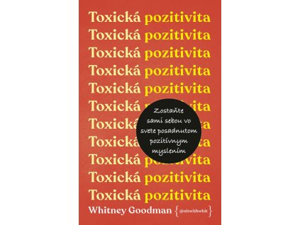 Toxická pozitivita