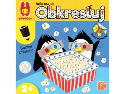 Buďme priateľmi - nalepuj a obkresľuj