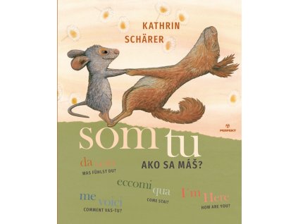 Som tu Ako sa máš