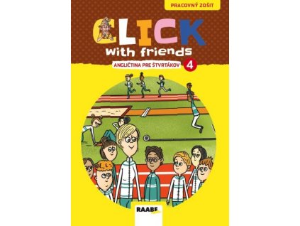 Click With Friends - PZ angličtina pre štvrtákov