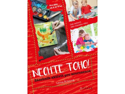 Nechte toho!
