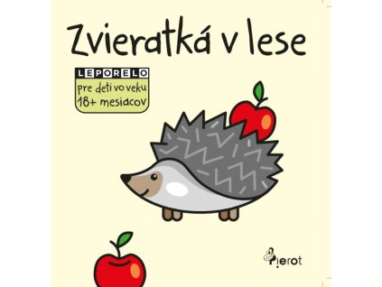 Zvieratká v lese - leporelo pre deti vo veku 18+ mesiacov