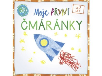 Moje první čmáránky - raketa