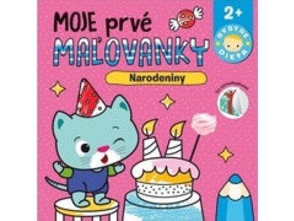 Moje prvé maľovanky Narodeniny - Bystré dieťa