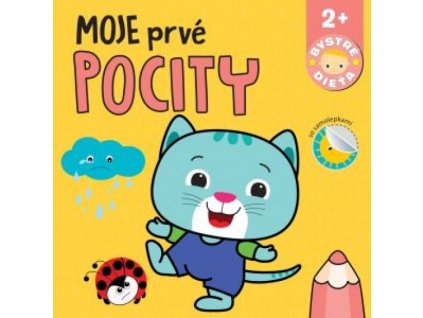 Moje prvé pocity Bystré dieťa