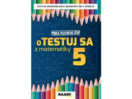 oTESTUJ SA z matematiky 5 PZ