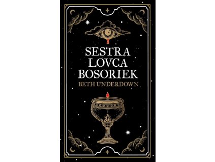 Sestra lovca bosoriek