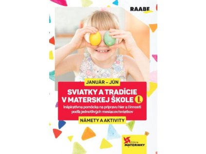 Sviatky a tradície v materskej škole I.