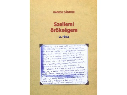 Szellemi örökségem 2. rész