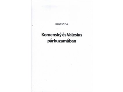 Komenský és Valesius párhuzamában
