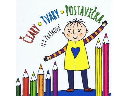 Čiary,Tvary,Postavička