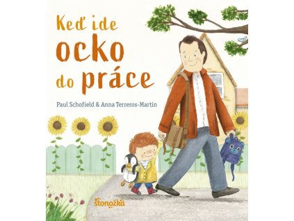 Keď ide ocko do práce