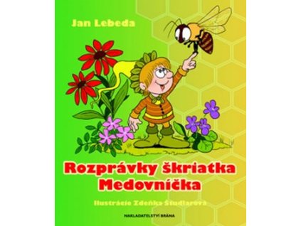Rozprávky škriatka Medovníčka (slovensky)