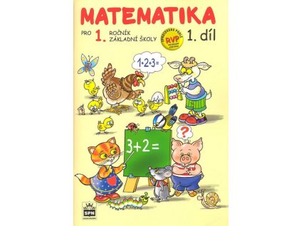 Matematika pro 1 ročník základní školy 1.díl