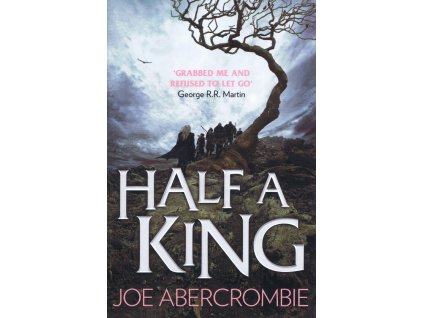 Half a King