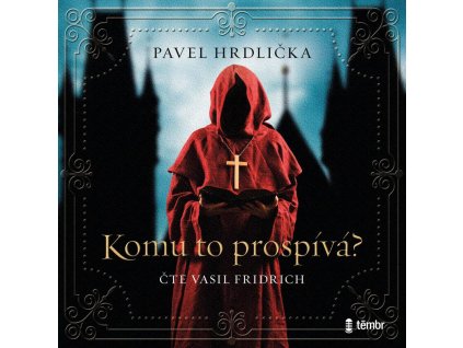 Komu to prospívá - audioknihovna